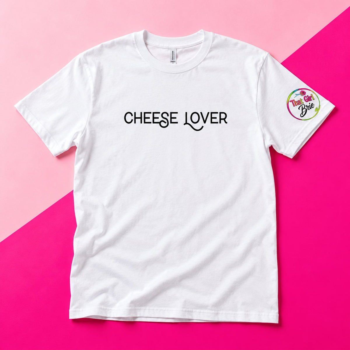 Cheese Lover t-shirt in white with That Girl Brie sleeve logo